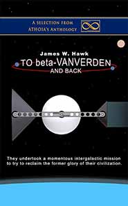Official book cover for TO BETA VANVERDEN AND BACKby James W Hawk